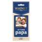 Magnet Photo Papa Je T'Aime