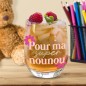 Verre rond pour ma super nounou