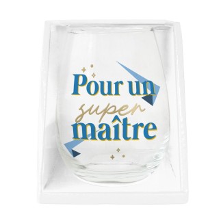VERRE ROND "POUR UN SUPER MAÎTRE"