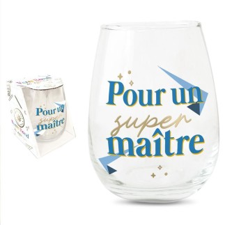 VERRE ROND "POUR UN SUPER MAÎTRE"
