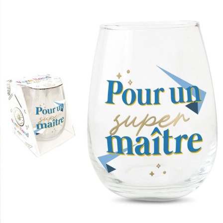 VERRE ROND "POUR UN SUPER MAÎTRE"