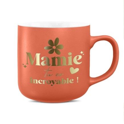 Mug Mat Mamie Tu Es Incroyable