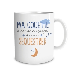 Mug "Ma Couette...Sequestrer"