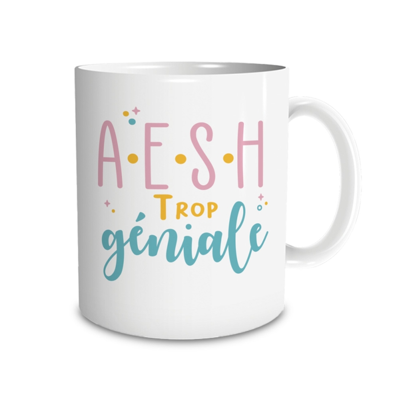 Mug "a.e.s.h. trop geniale"