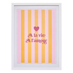 AFFICHE ENCADREE A LA VIE A...