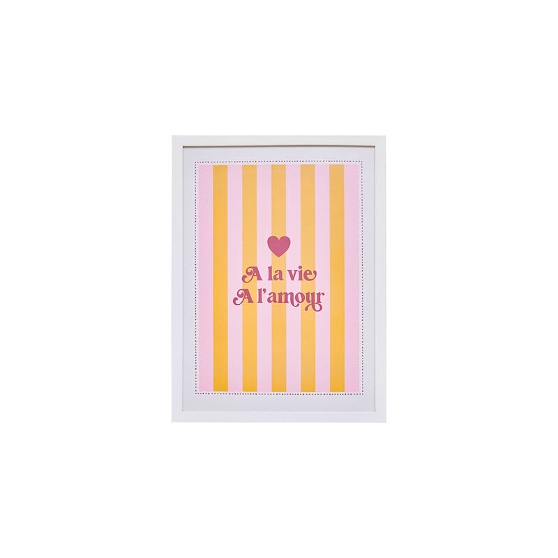 AFFICHE ENCADREE A LA VIE A L'AMOUR CHERI 30X40CM