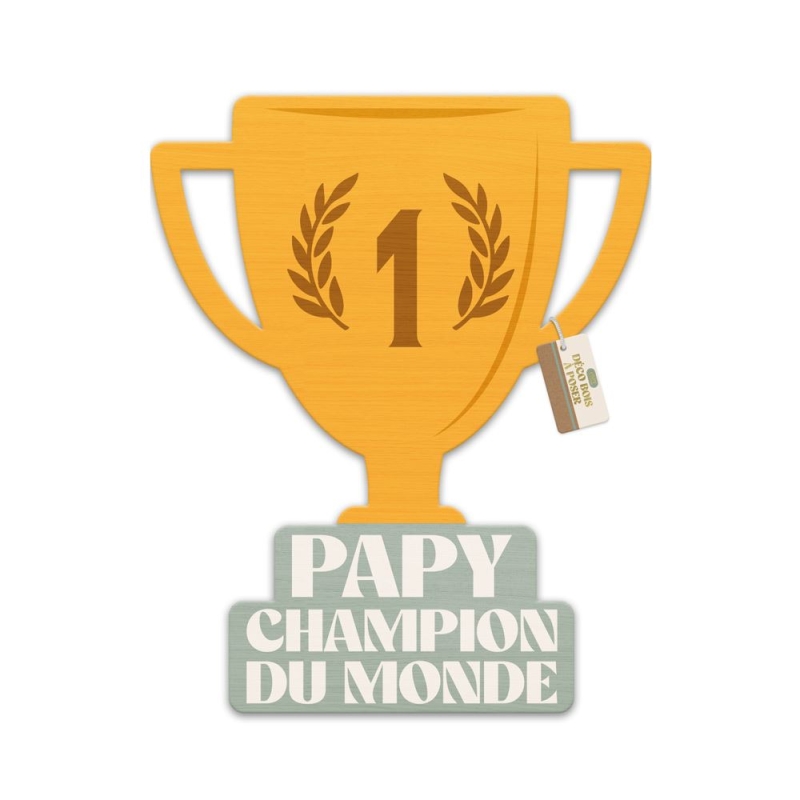 Papy champion du monde deco bois
