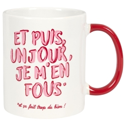 MUG 30CL JE M'EN FOUS GIRL...