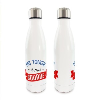 Gourde Isotherme Pas Touche A Ma Gourde