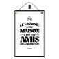 Plaque Metal 40x60 Le Charme D'Une Maison