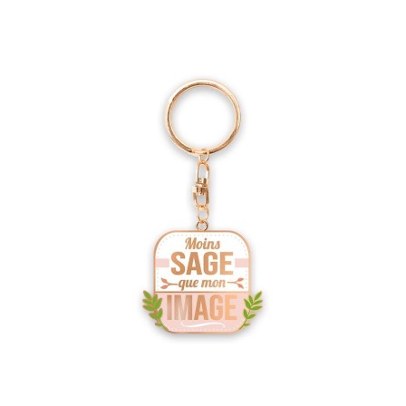 Porte Cle Cocotte "Moins Sage"