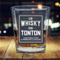 Verre A Whisky "Le Whisky De Tonton"